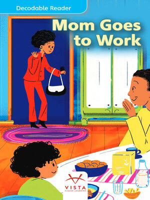 cover image of Mom Goes to Work